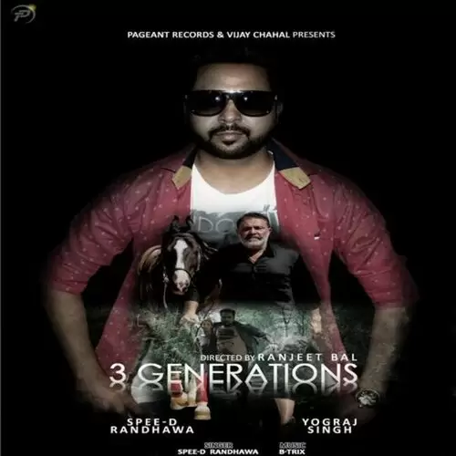 3 Generations Spee - D Randhawa Mp3 Download Song - Mr-Punjab