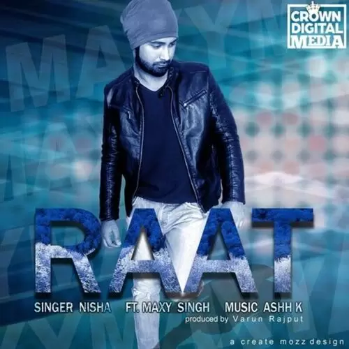 Raat Nisha Mp3 Download Song - Mr-Punjab