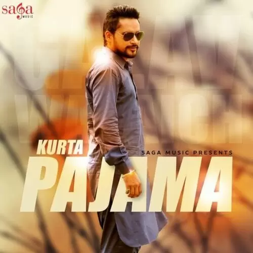 Kurta Pajama Galav Waraich Mp3 Download Song - Mr-Punjab