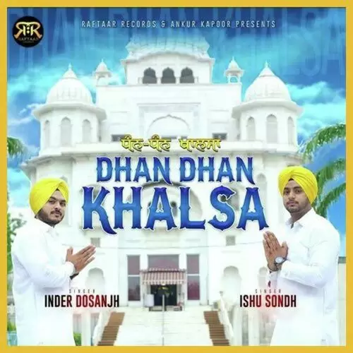 Dhan Dhan Khalsa Inder Dosanjh Mp3 Download Song - Mr-Punjab