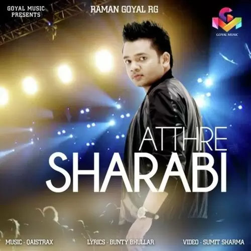 Atthre Sharabi Raman Goyal RG Mp3 Download Song - Mr-Punjab