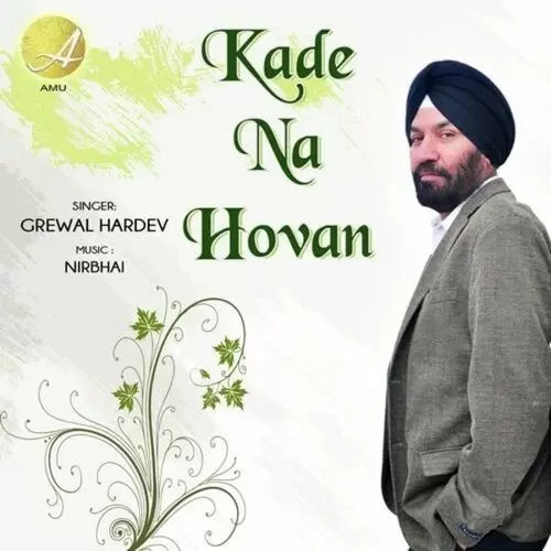 Kade Na Hovan Grewal Hardev Mp3 Download Song - Mr-Punjab