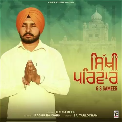 Sikhi Parivar G.S. Sameer Mp3 Download Song - Mr-Punjab