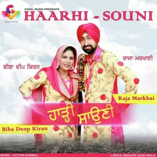 Haarhi Souni Raja Markhai Mp3 Download Song - Mr-Punjab