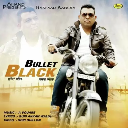Bullet Black Rashaad Kanota Mp3 Download Song - Mr-Punjab