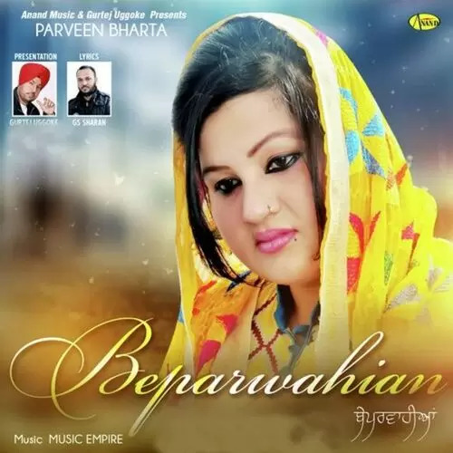 Beparwahian Parveen Bharta Mp3 Download Song - Mr-Punjab