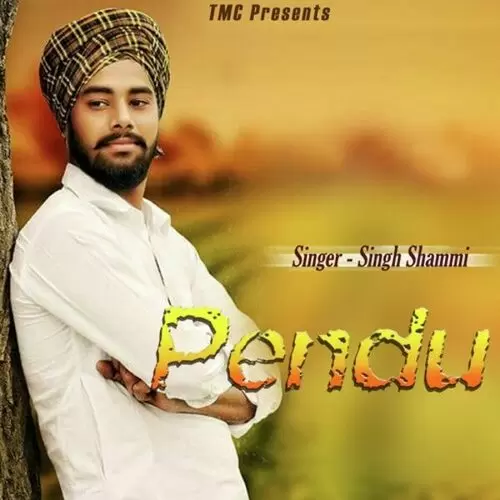 Pendu Singh Shammi Mp3 Download Song - Mr-Punjab