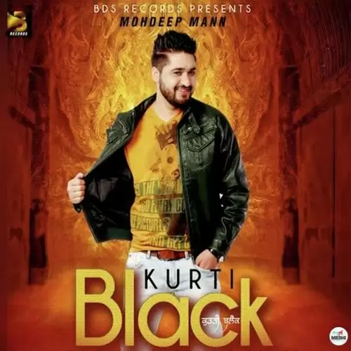 Kurti Black Mohdeep Mann Mp3 Download Song - Mr-Punjab