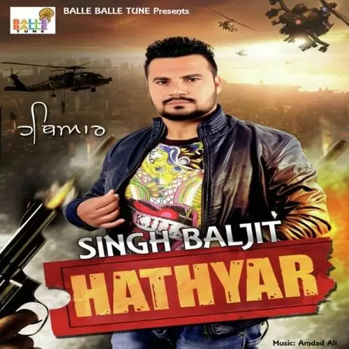 Hathyar Singh Baljit Mp3 Download Song - Mr-Punjab