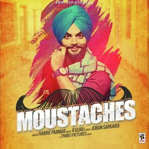Moustaches Harrie Parmar Mp3 Download Song - Mr-Punjab