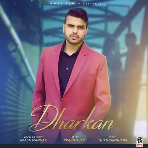 Dharkan Akash Mangat Mp3 Download Song - Mr-Punjab
