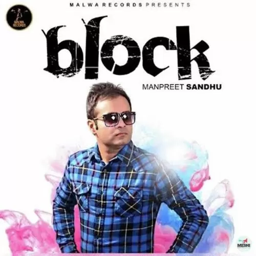 Block Manpreet Sandhu Mp3 Download Song - Mr-Punjab