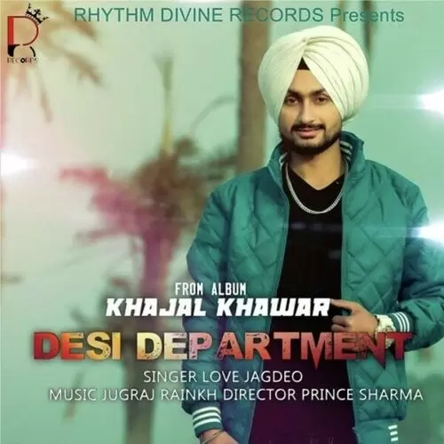 Desi Department Love Jagdeo Mp3 Download Song - Mr-Punjab