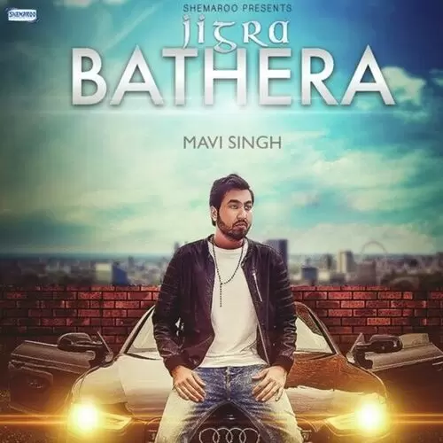Jigra Bathera Mavi Singh Mp3 Download Song - Mr-Punjab