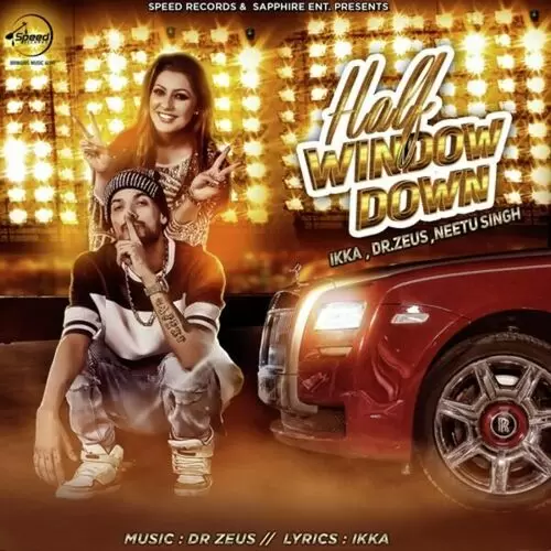 Half Window Down Ikka Mp3 Download Song - Mr-Punjab