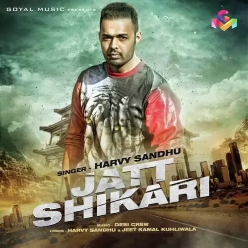 Jatt Shikari Harvy Sandhu Mp3 Download Song - Mr-Punjab
