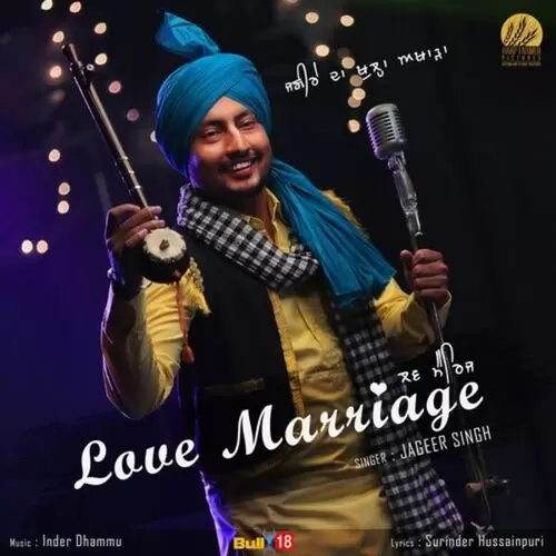 Love Marriage Jageer SIngh Mp3 Download Song - Mr-Punjab