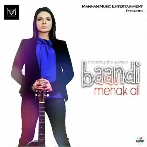 Baandi Mehak Ali Mp3 Download Song - Mr-Punjab