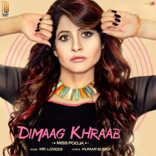 Dimaag Khraab Miss Pooja Mp3 Download Song - Mr-Punjab