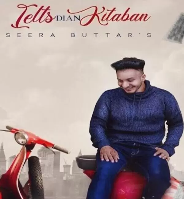 Ielts Diyan Kitaban Seera Buttar Mp3 Download Song - Mr-Punjab