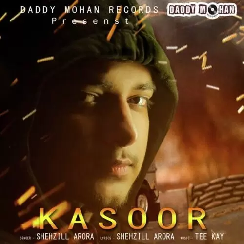 Kasoor Shehzill Arora Mp3 Download Song - Mr-Punjab