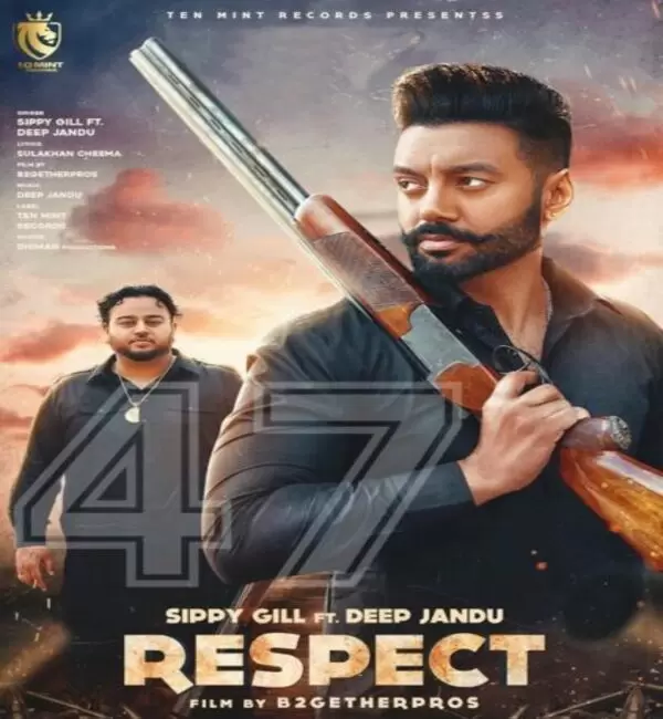 Respect Sippy Gill Mp3 Download Song - Mr-Punjab
