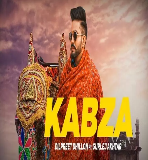 Kabza (Album Dushman) Dilpreet Dhillon Mp3 Download Song - Mr-Punjab