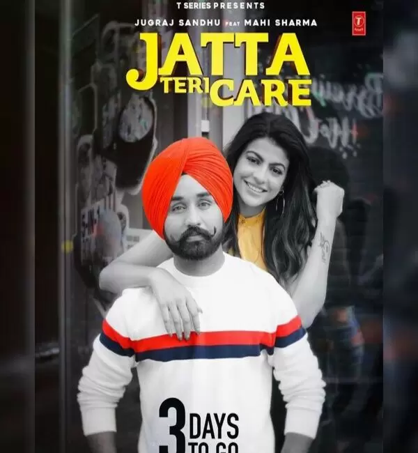 Jatta Teri Care Jugraj Sandhu Mp3 Download Song - Mr-Punjab