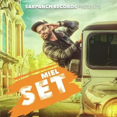 Set Miel Mp3 Download Song - Mr-Punjab