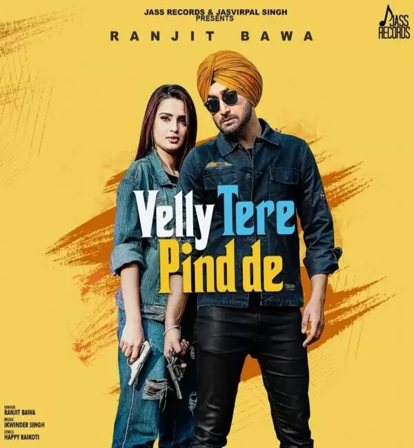 Velly Tere Pind De Ranjit Bawa Mp3 Download Song - Mr-Punjab