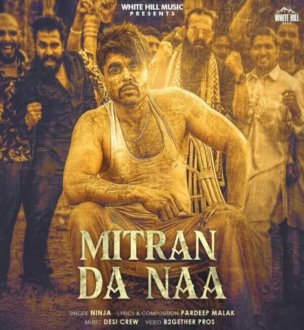 Mitran Da Naa Ninja Mp3 Download Song - Mr-Punjab