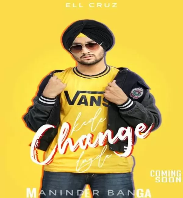 Kede Change Lagde Maninder Banga Mp3 Download Song - Mr-Punjab