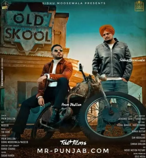 Old Skool (Original) Prem Dhillon Mp3 Download Song - Mr-Punjab