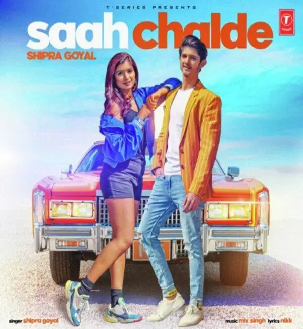 Saah Chalde Shipra Goyal Mp3 Download Song - Mr-Punjab