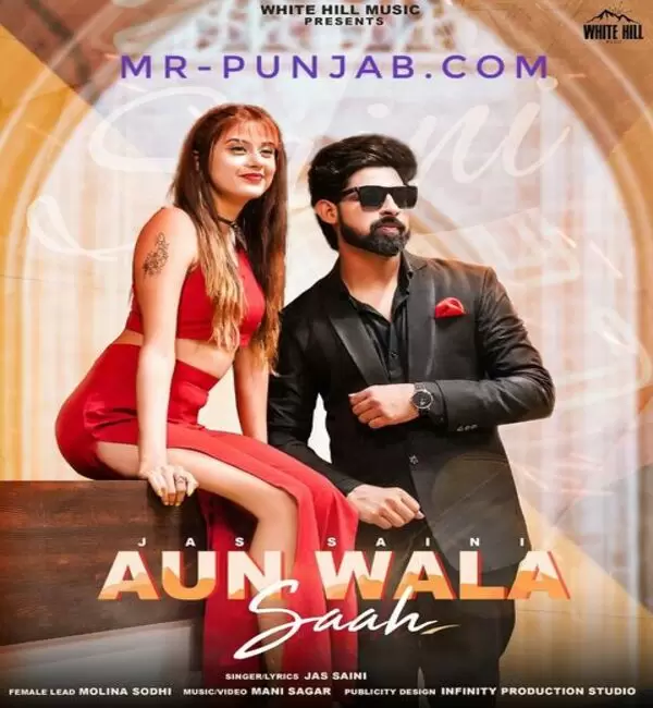 Aun Wala Saah Jas Saini Mp3 Download Song - Mr-Punjab