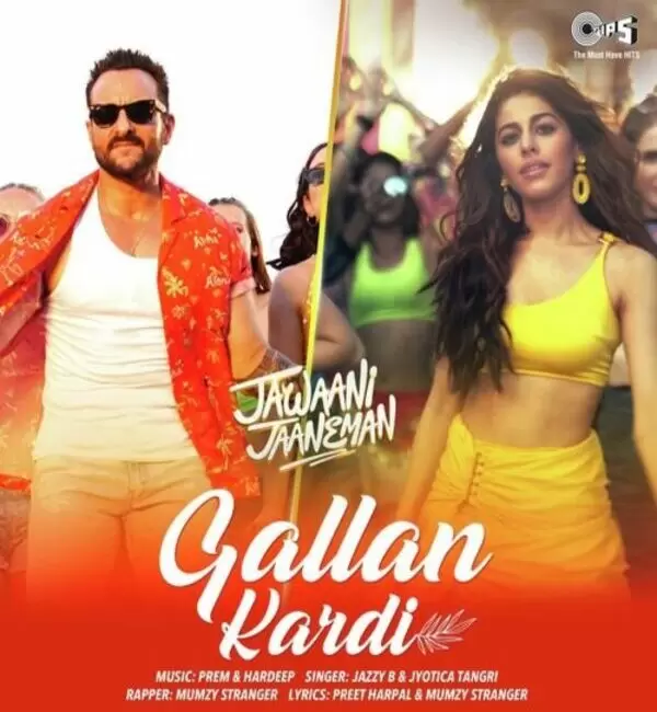 Gallan Kardi (Jawaani Jaaneman) Jyotica Tangri Mp3 Download Song - Mr-Punjab