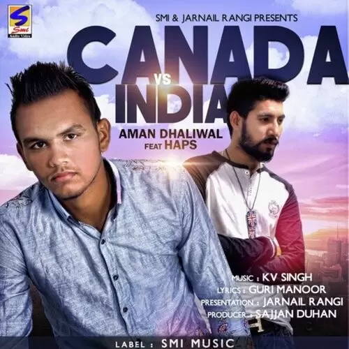 Canada Vs India Aman Dhaliwal Mp3 Download Song - Mr-Punjab