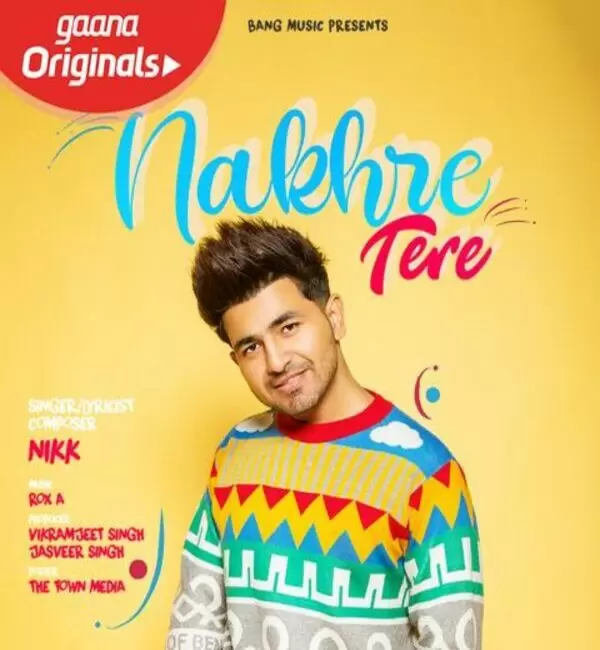 Nakhre Tere Nikk Mp3 Download Song - Mr-Punjab