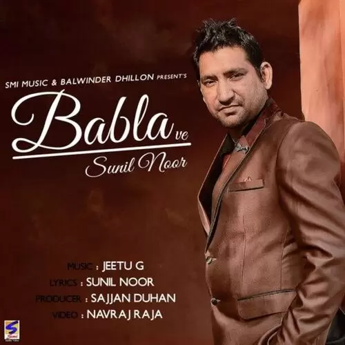 Babla Ve Sunil Noor Mp3 Download Song - Mr-Punjab