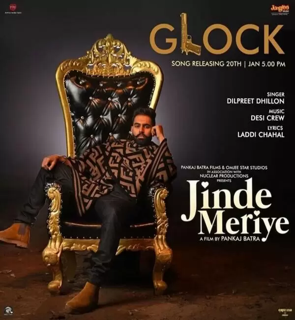 Glock (Jinde Meriye) Dilpreet Dhillon Mp3 Download Song - Mr-Punjab