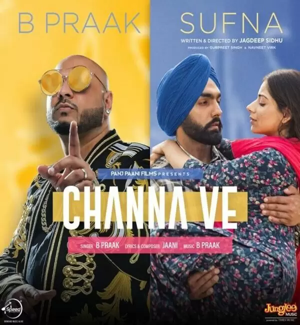 Channa Ve (Sufna) B Praak Mp3 Download Song - Mr-Punjab