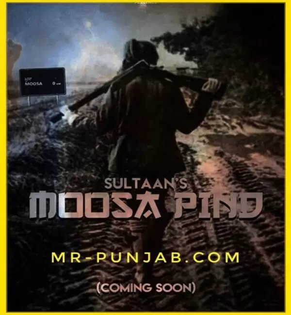 Moosa Pind (Leaked) Sultaan  Mp3 Download Song - Mr-Punjab