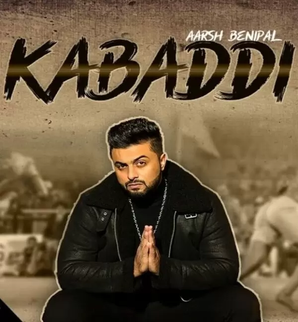 Kabaddi Aarsh Benipal Mp3 Download Song - Mr-Punjab