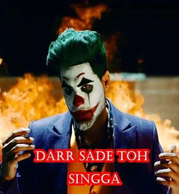 Darr Sade Toh Singga Mp3 Download Song - Mr-Punjab