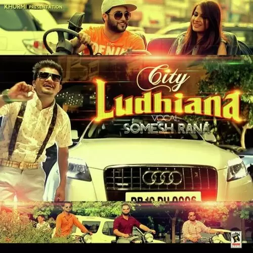 City Ludhiana Somesh Rana Mp3 Download Song - Mr-Punjab