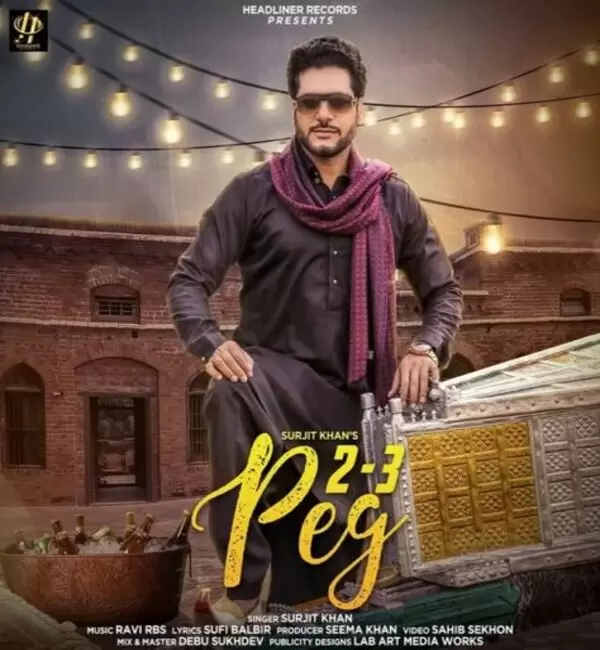 2-3 Peg Surjit Khan Mp3 Download Song - Mr-Punjab