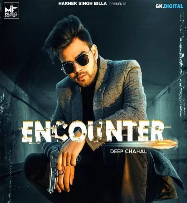 Encounter Deep Chahal Mp3 Download Song - Mr-Punjab