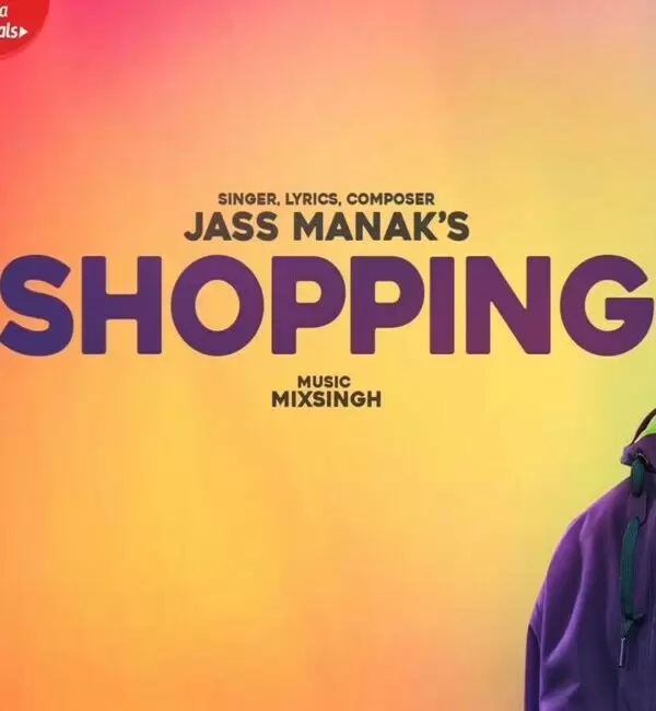 Shopping Jass Manak Mp3 Download Song - Mr-Punjab