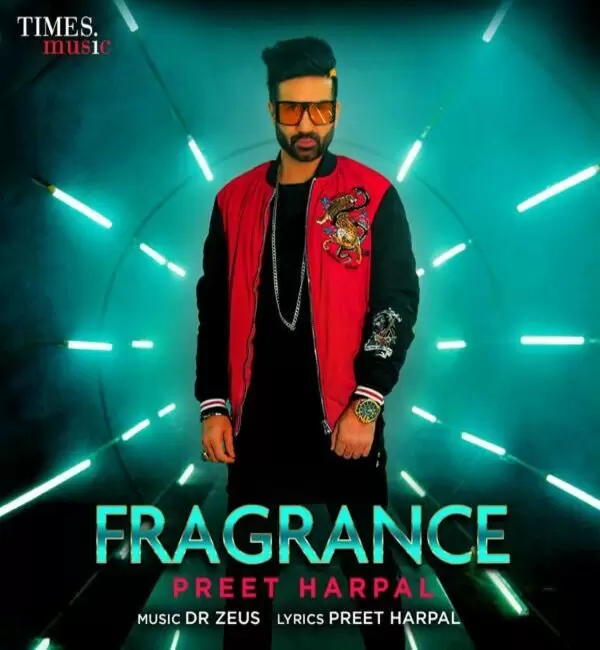 Fragrance Preet Harpal Mp3 Download Song - Mr-Punjab