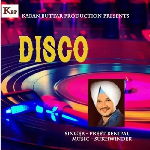 Disco Preet Benipal Mp3 Download Song - Mr-Punjab